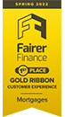 Fairer Finance Gold Ribbon for mortgages